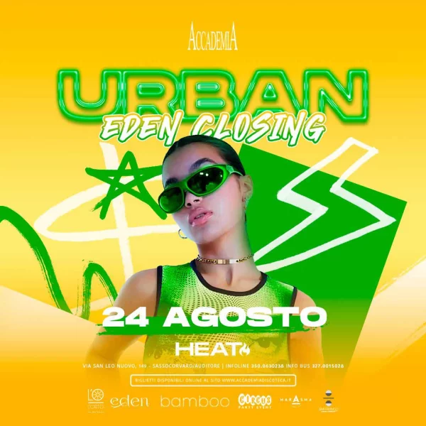 URBAN Eden Closing @ Accademia 24 Agosto 2024